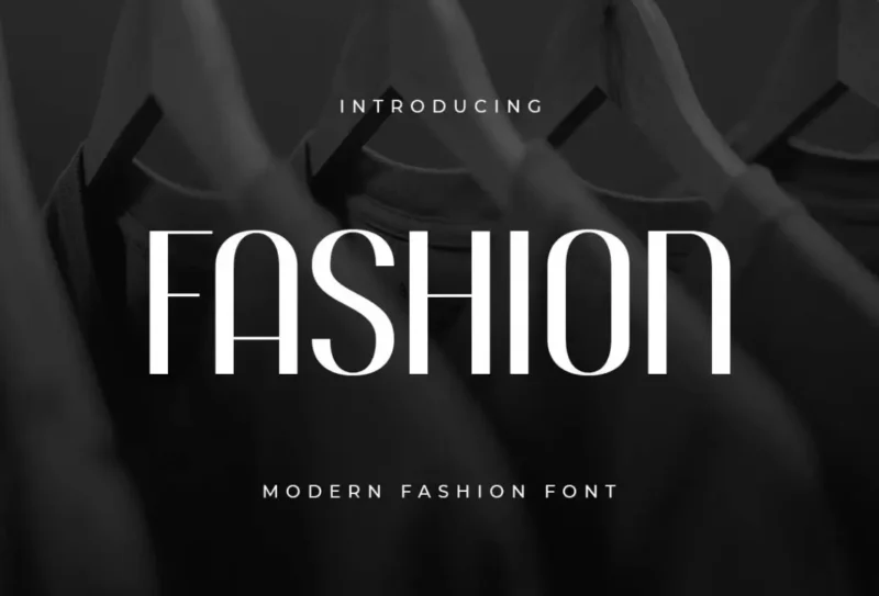 Fashion - Modern Sans Serif Font