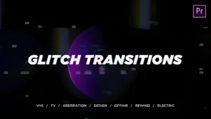 Glitch Transitions for Premiere Pro